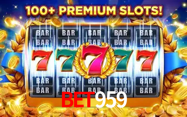 Descubra o Mundo do Cassino Online com bet959